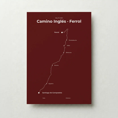  Minimalist Camino Inglés Ferrol to Santiago map poster in reserve red color.
